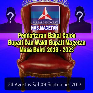 Jaring Figur Terbaik, Partai Demokrat Magetan Buka Pendaftaran Bakal Calon Bupati Dan Wakil Bupati 2018