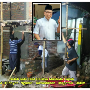 Jelang Ramadlan, Gus Pri Pojok Gerilya Musholla Lapuk