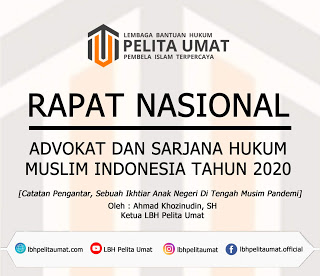 Rapat Nasional Advokat Dan Sarjana Hukum Muslim Islam 2020