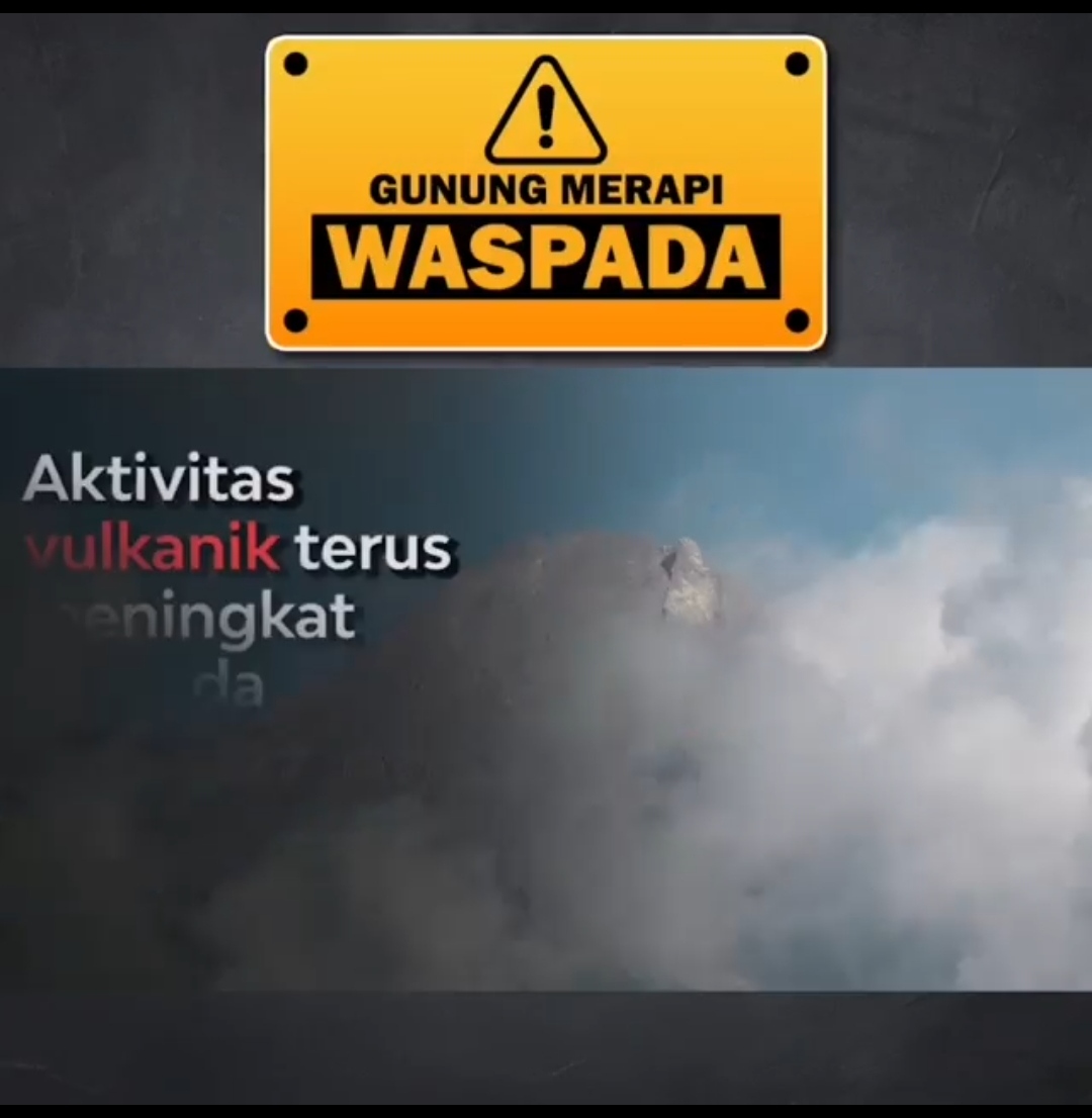 Kesiapsiagaan Hadapi Potensi Erupsi Merapi di Masa Pandemi COVID-19