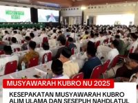 KESEPAKATAN MUSYAWARAH KUBRO ALIM ULAMA DAN SESEPUH NU DI PESANTREN LIRBOYO, KEDIRI.